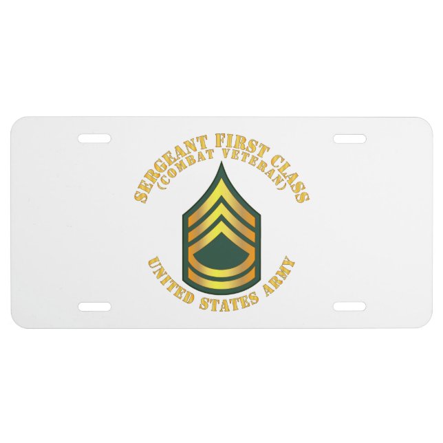 Army - Sergeant First Class - SFC - Combat Veteran License Plate (Front)