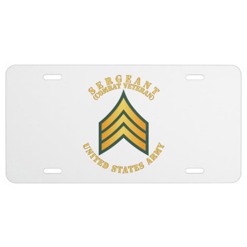 Army _ Sergeant _ SGT _ Combat Veteran License Plate