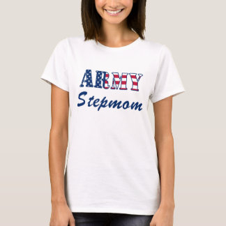 Army Stepmom T-Shirt