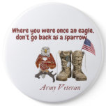 Army Veteran eagle drinking coffe famous quote Button
