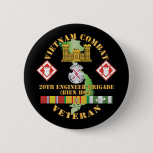 Army - Vietnam Combat Veteran w 20th Engineer Bri Button