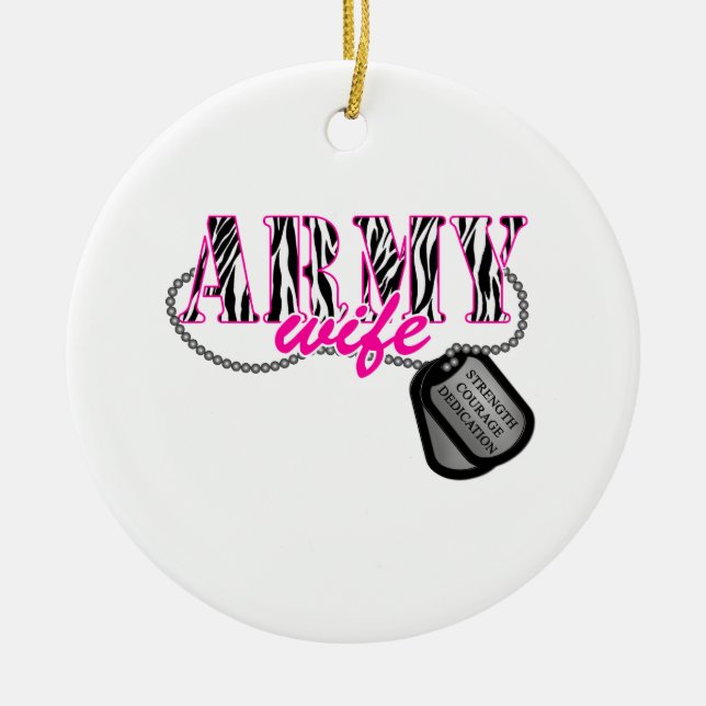 Army Wife Ceramic Ornament (Front)