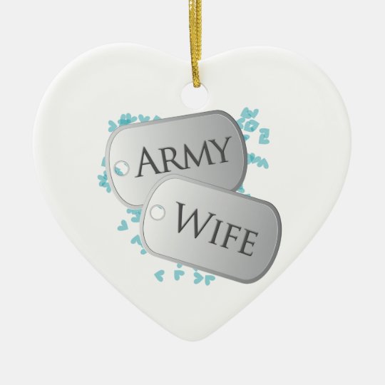 Army Wife Dog Tags Ceramic Ornament
