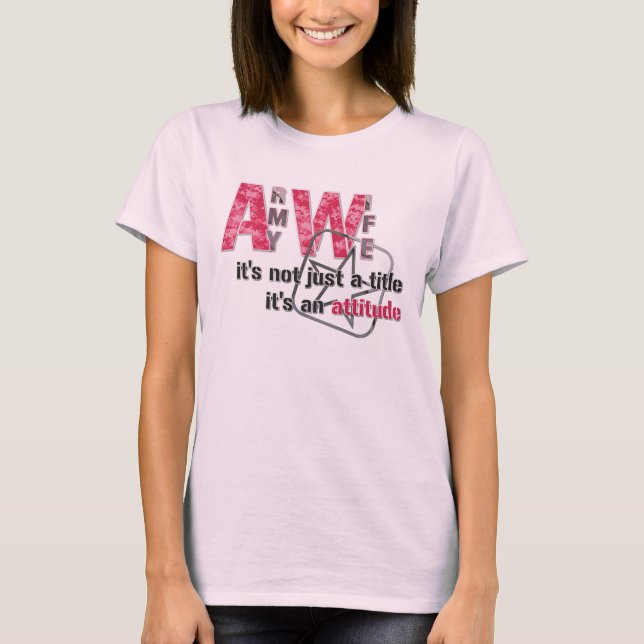 Army Wife Not Just a Title T-Shirt (Front)