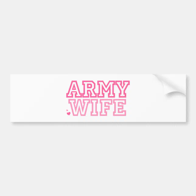 Army Wife (pink) Bumper Sticker (Front)