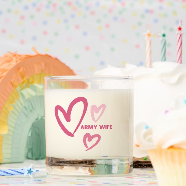 Army Wife  Scented Candle (Birthday)