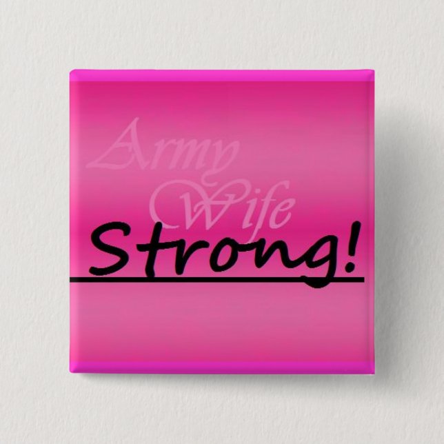 army wife strong button (Front)