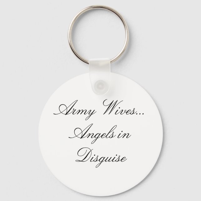 Army Wives...Angels in Disguise Keychain (Front)