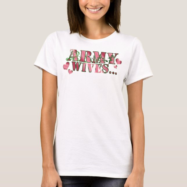 Army Wives - Customized T-Shirt (Front)
