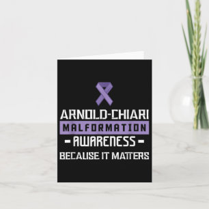 Arnold Chiari Malformation Warrior S Awareness Card