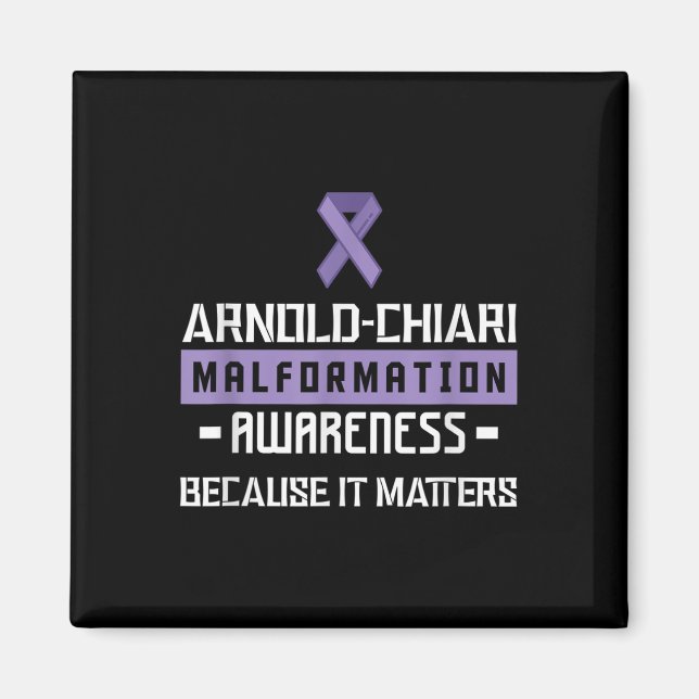 Arnold Chiari Malformation Warrior S Awareness  Magnet (Front)