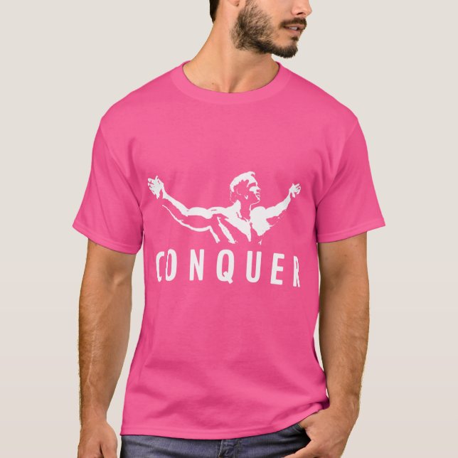 Arnold Schwarzenegger Conquer gift T-Shirt (Front)