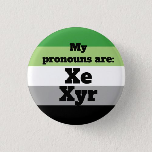 AromanticAro XeXyr Pronouns Button