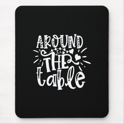 around the table mouse pad