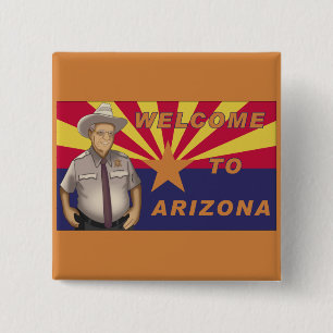Arpaio: Welcome to Arizona Pinback Button