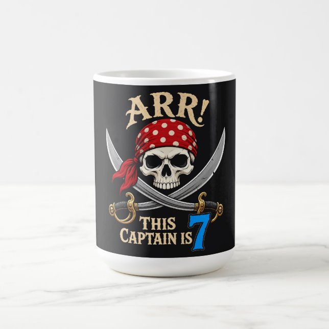Arr! This Captain is 7 - Pirate 7th Birthday Boy  Coffee Mug (Center)