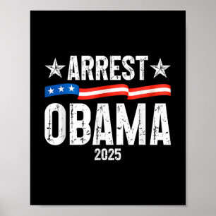 Arrest Obama 2025 _2  Poster