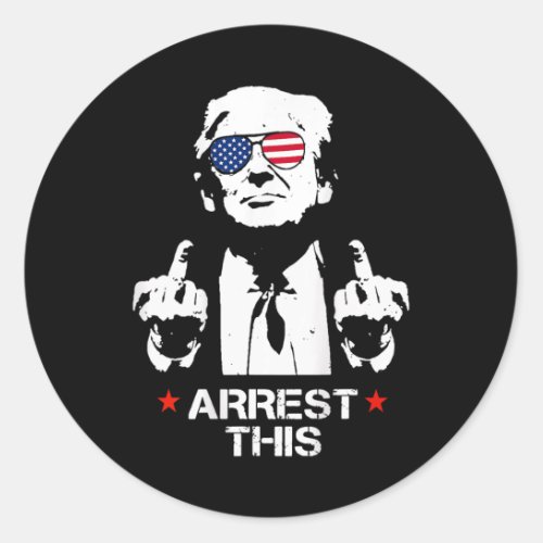 Arrest This on Back  Classic Round Sticker