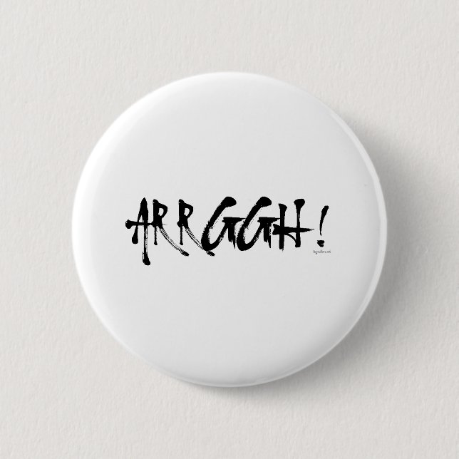 ARRGGH! PINBACK BUTTON (Front)