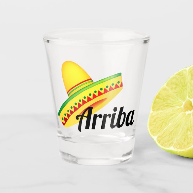 Arriba Mexican Toast Shot Glass (Front)