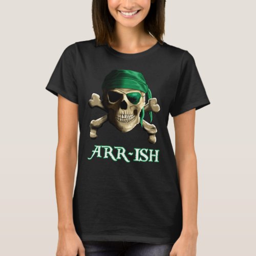 ARRish Funny Irish Pirate Saint Patricks Day Shirt