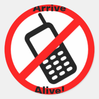 Arrive Alive! Large Round Sticker