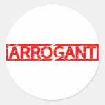 Arrogant Stamp Classic Round Sticker