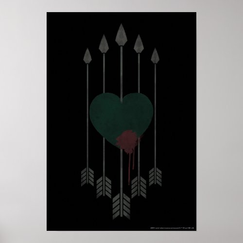 Arrow  Arrows Shot Through Heart Poster