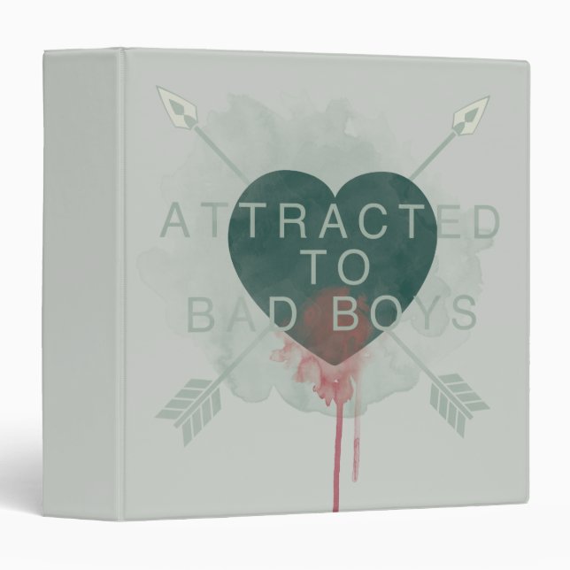 Arrow | "Attracted To Bad Boys" Pierced Heart 3 Ring Binder (Front/Spine)