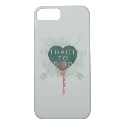 Arrow  Attracted To Bad Boys Pierced Heart iPhone 87 Case