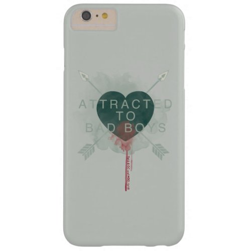 Arrow  Attracted To Bad Boys Pierced Heart Barely There iPhone 6 Plus Case