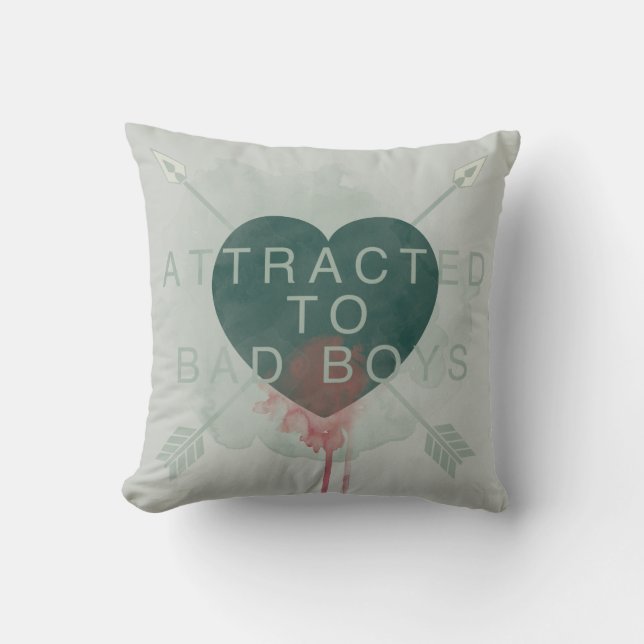 Arrow | "Attracted To Bad Boys" Pierced Heart Throw Pillow (Front)