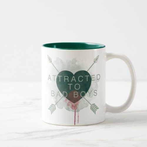 Arrow  Attracted To Bad Boys Pierced Heart Two_Tone Coffee Mug