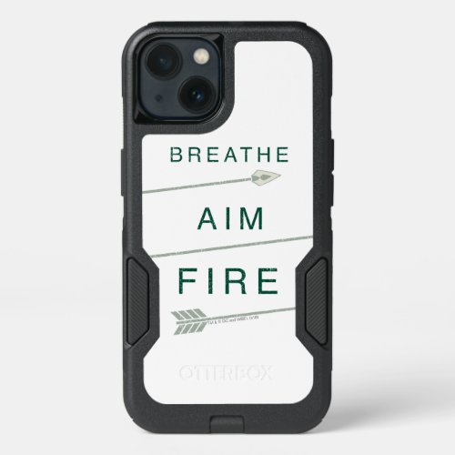 Arrow  Breathe Aim Fire iPhone 13 Case