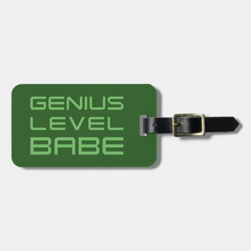 Arrow  Genius Level Babe Luggage Tag