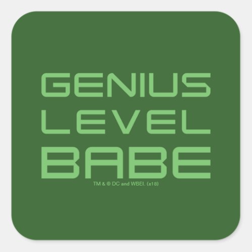 Arrow  Genius Level Babe Square Sticker
