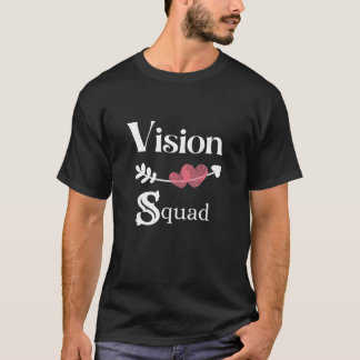 Arrow Heart Vision Squad Eye Clinic Doctor Nurse T T-Shirt