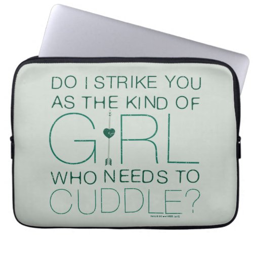 Arrow  The Kind Of Girl Who Needs To Cuddle Laptop Sleeve