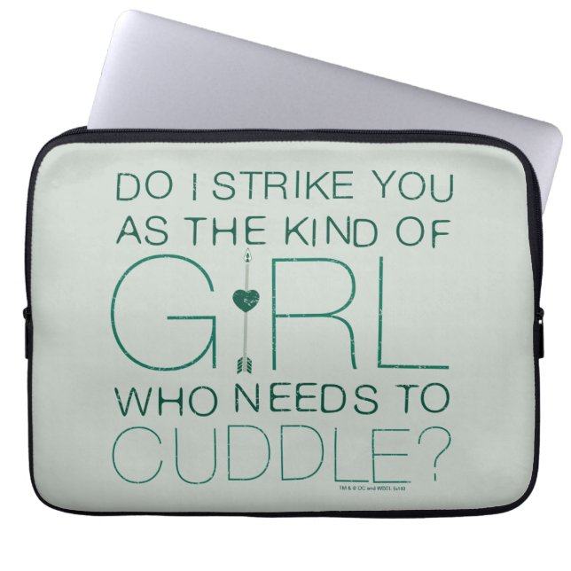 Arrow | The Kind Of Girl Who Needs To Cuddle? Laptop Sleeve (Front)