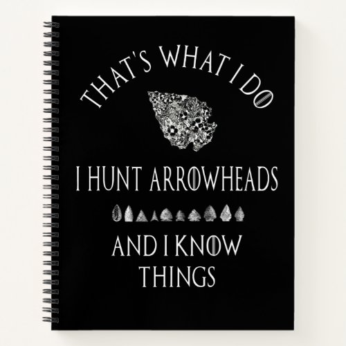 Arrowhead Hunter Artifact Hunting Collecting Gift Notebook
