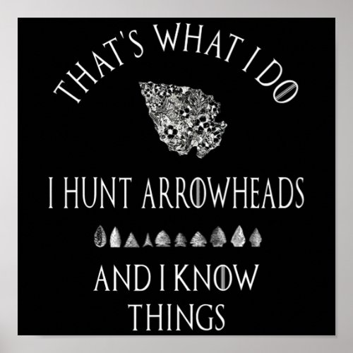 Arrowhead Hunter Artifact Hunting Collecting Gift Poster
