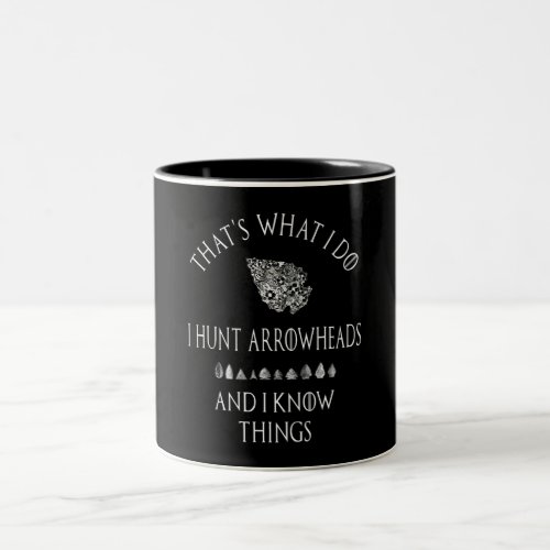 Arrowhead Hunter Artifact Hunting Collecting Gift Two_Tone Coffee Mug