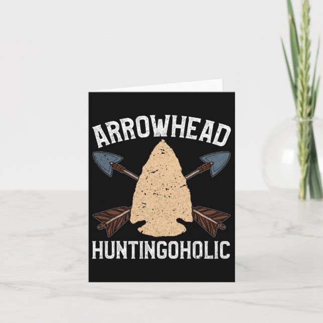 Arrowhead Hunter Shirt Funny Arrowhead Huntingohol Card (Front)