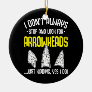 Arrowhead Hunting Flint Collecting Flintknapping Ceramic Ornament