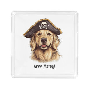 Arrr Matey Pirate Golden Retriever Dog Skull Acrylic Tray