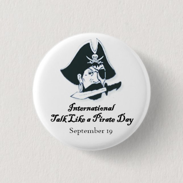 Arrr! Talk Like a Pirate Day Button (Front)