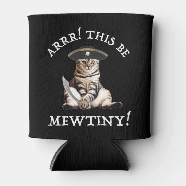 Arrr! This Be Mewtiny! Pirate Cat Can Cooler (Front)