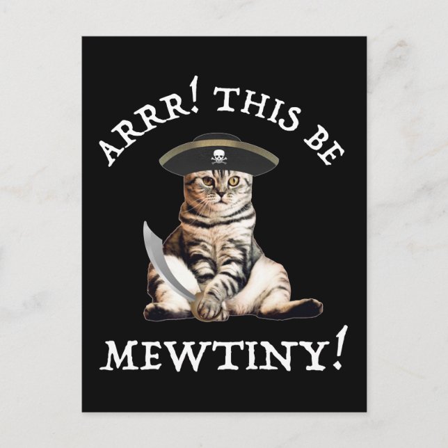 Arrr! This Be Mewtiny! Pirate Cat Postcard (Front)