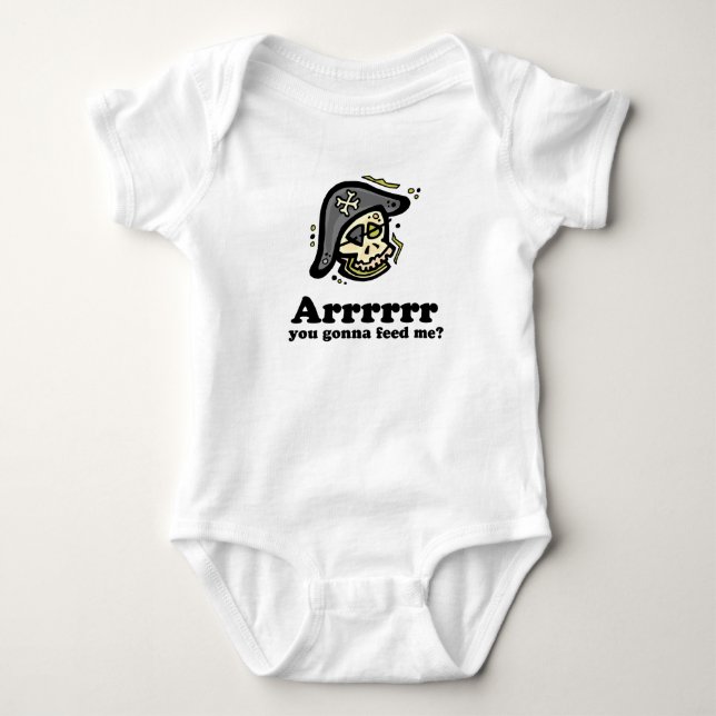 Arrr you gonna feed me? T-shirt Baby Bodysuit (Front)
