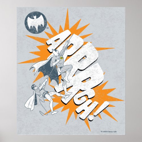 ARRRGH Batman And Robin Climb Graphic Poster